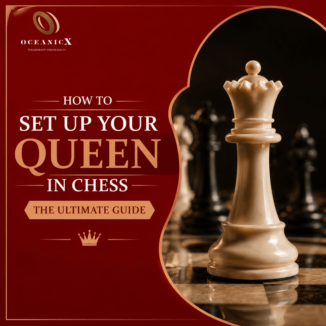 How to Set Up Your Queen in Chess The Ultimate Guide