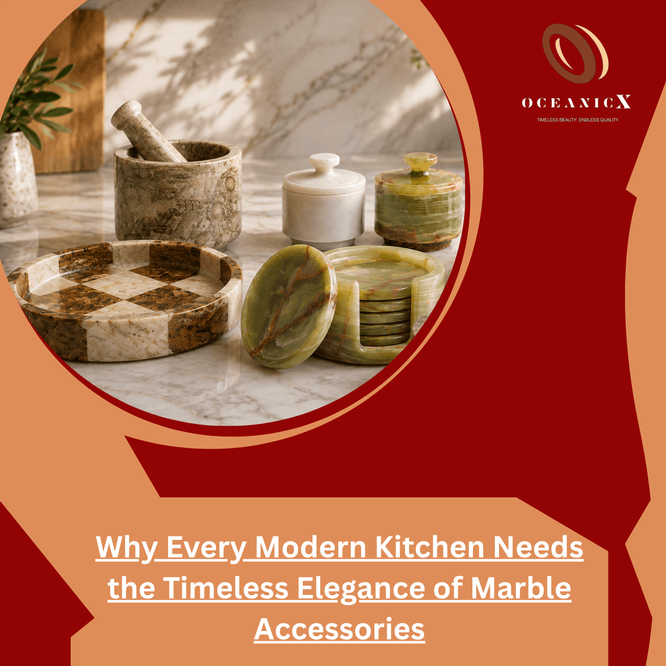 Why Every Modern Kitchen Needs the Timeless Elegance of Marble Accessories