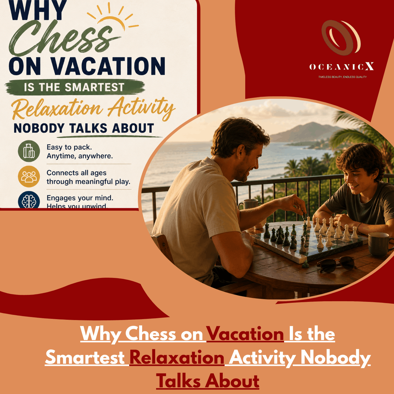 Why Chess on Vacation Is the Smartest Relaxation Activity Nobody Talks About