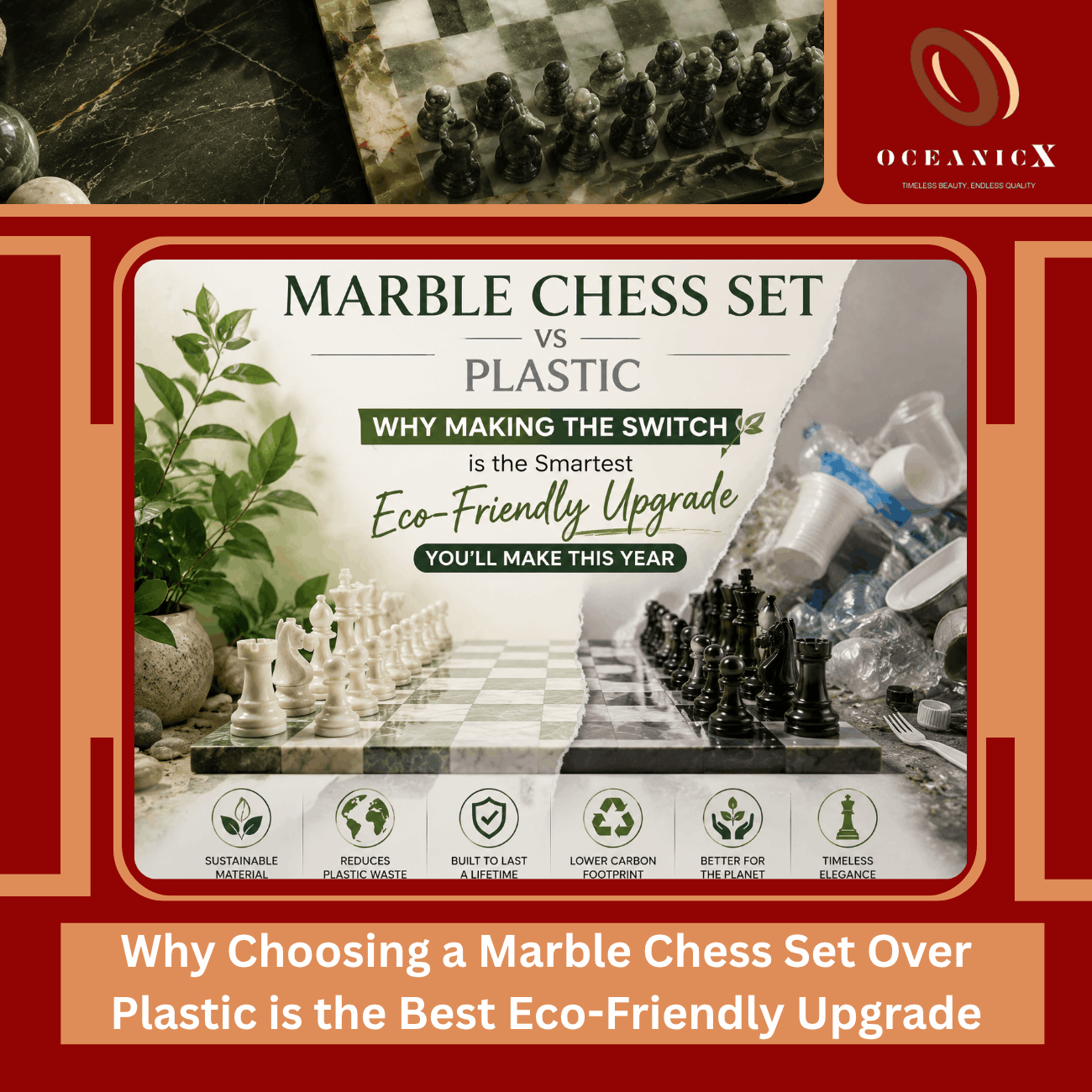 Why Choosing a Marble Chess Set Over Plastic is the Best Eco-Friendly Upgrade